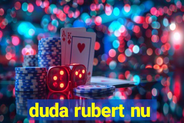 duda rubert nu